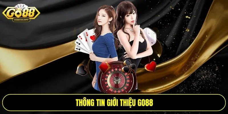 Thông tin giới thiệu Go88
